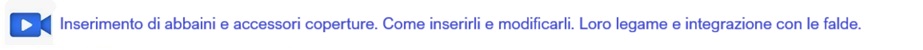 Video lezione: inserimento oggetti sulle coperture